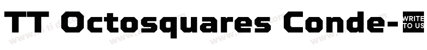 TT Octosquares Conde字体转换 TT Octosquares Conde字体转换